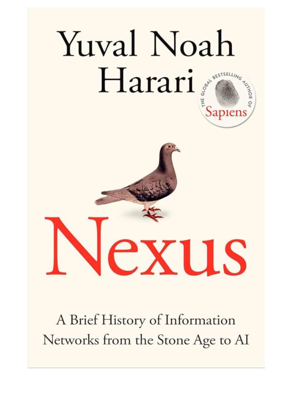 Nexus By Yuval Noah Harari - Hardcover